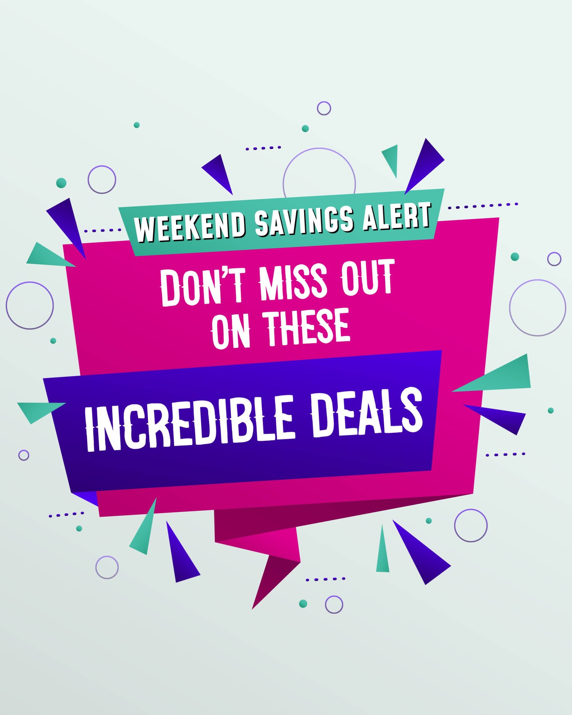 Weekend Offer