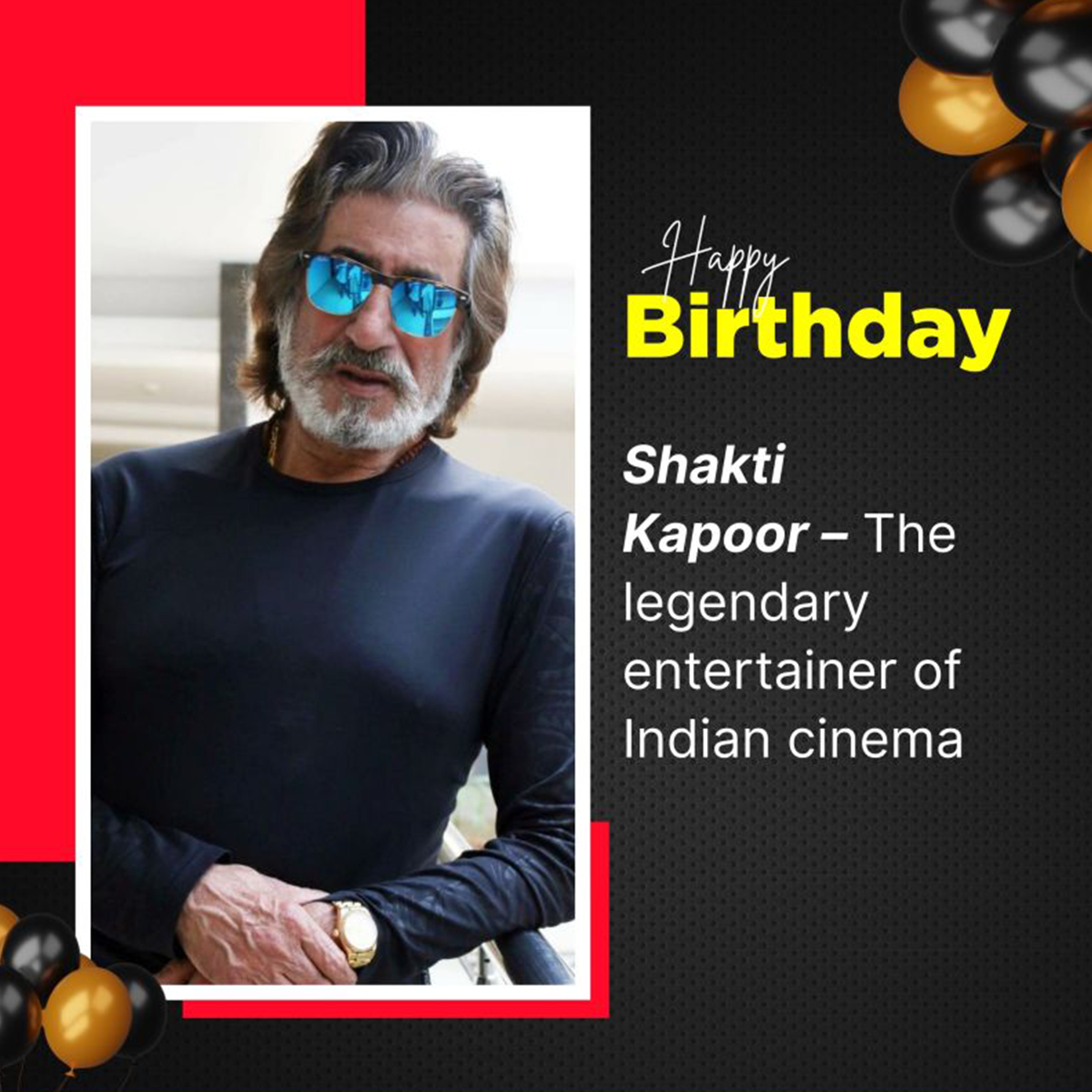 Shakti Kapoor Birthday