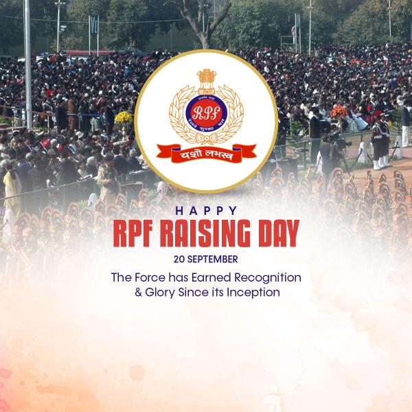 Railway Protection Force (RPF) Raising Day